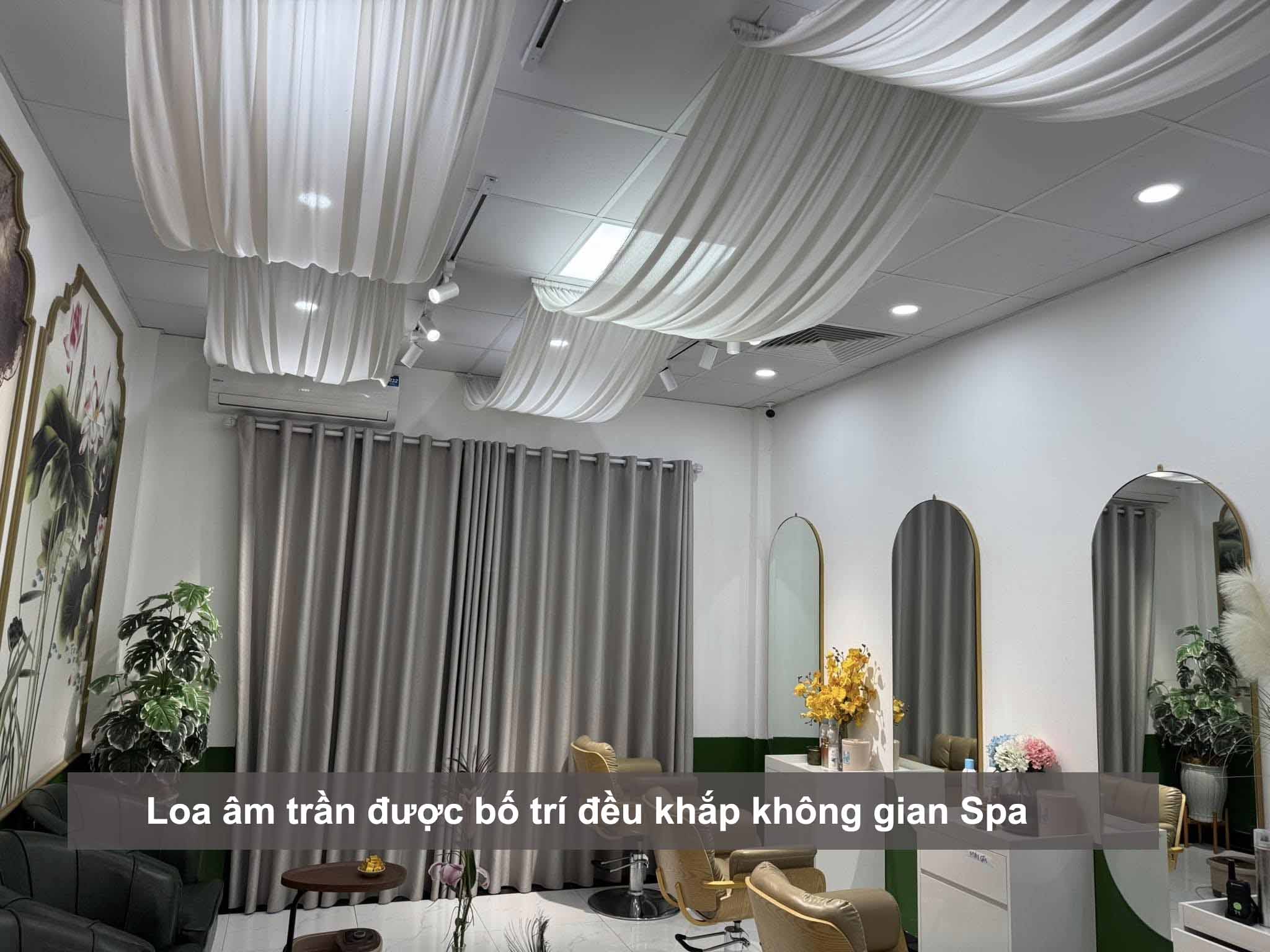 Loa âm trần được bố trí đều khắp không gian Spa